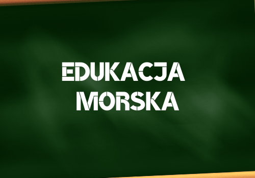 Edukacja morska w kreatywnym kształtowaniu