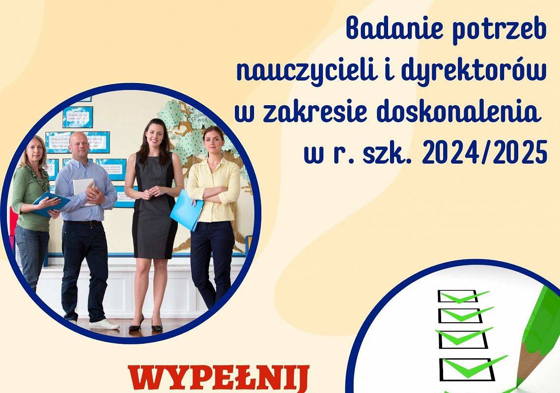 Ankieta: Badanie potrzeb dyrektorów i nauczycieli 2024/2025