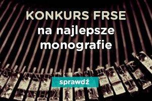 Konkurs „Monografie FRSE” – wydaj u nas!
