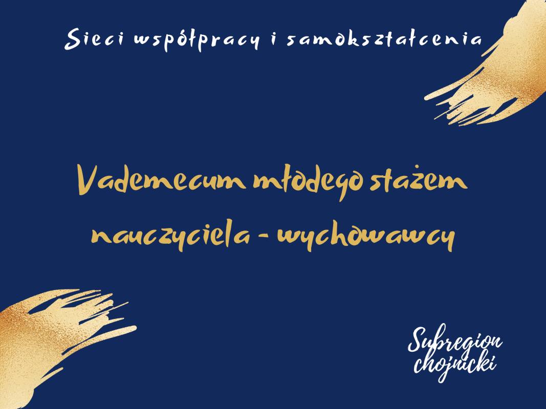 Sieć 25b: Vademecum młodego stażem nauczyciela -