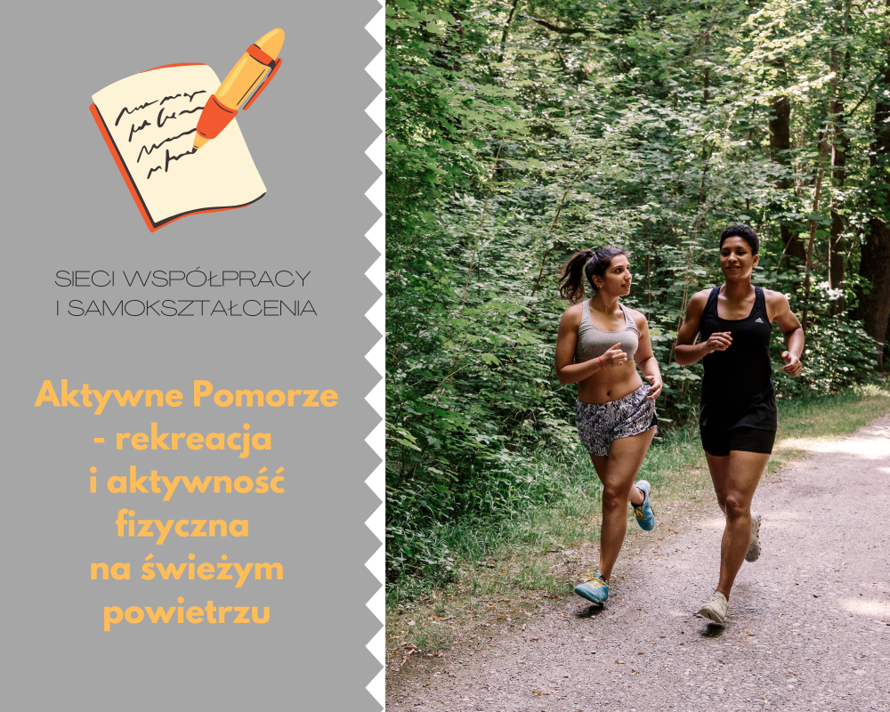 Sieć 3: Aktywne Pomorze - rekreacja i aktywność