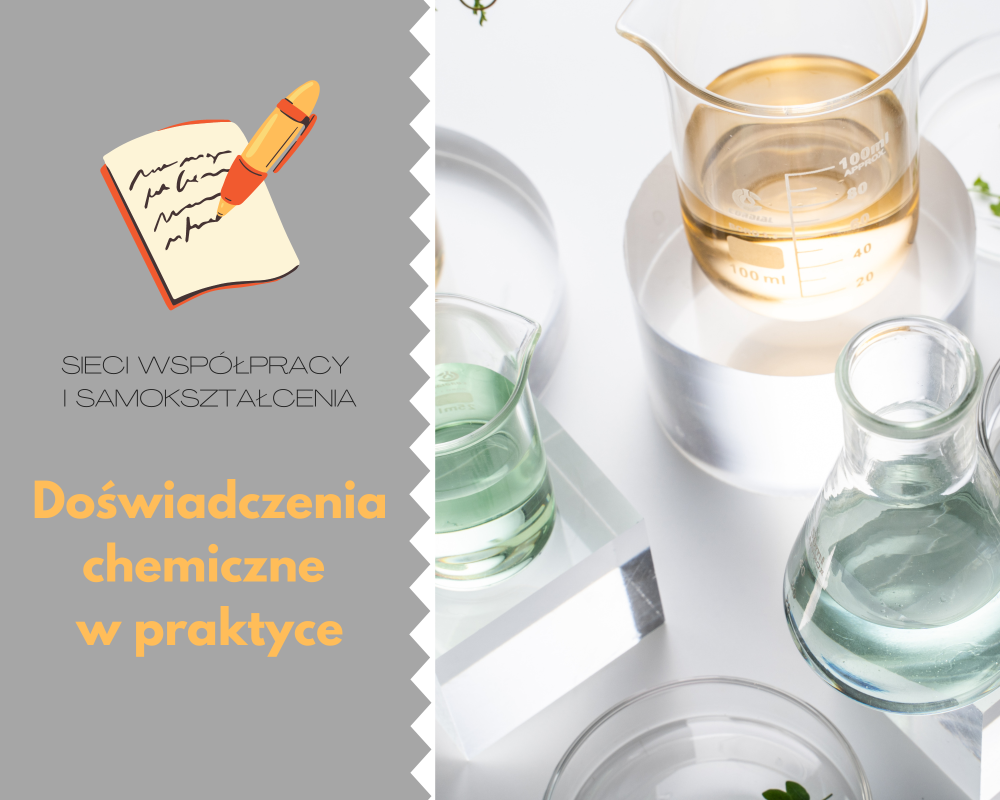 Sieć 6: Doświadczenia chemiczne w praktyce -