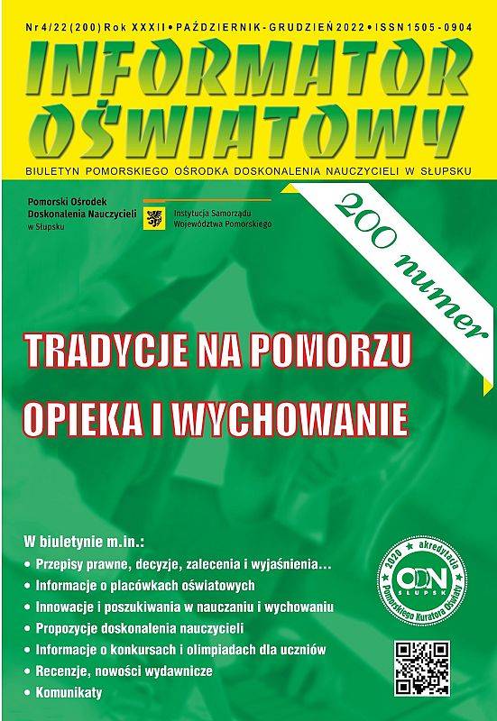 Nr 4/2022 (200) Tradycje na Pomorzu; Opieka i wychowanie