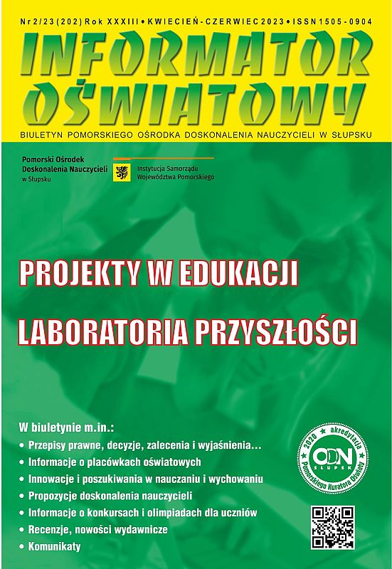 Nr 2/2023 (202) Projekty w edukacji; Laboratoria Przyszłości
