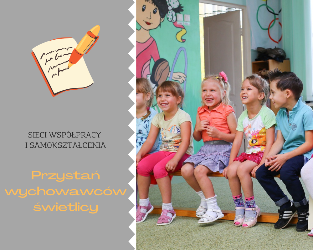 Sieć 19: Przystań wychowawców świetlicy -