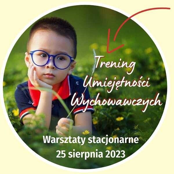 Trening Umiejętności Wychowawczych