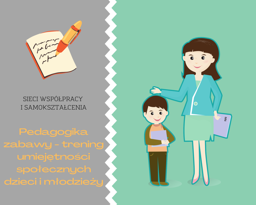 Sieć 16: Pedagogika zabawy - trening umiejętności