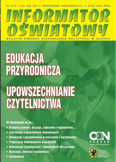 Nr 4/2015 (172) Edukacja przyrodnicza; Upowszechnianie czytelnictwa