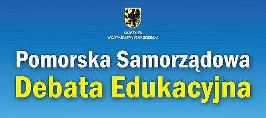 Pomorskie Samorządowe Debaty Edukacyjne