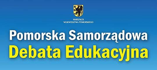 Pomorskie Samorządowe Debaty Edukacyjne