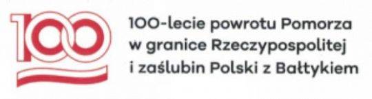 100-lecie powrotu Pomorza w granice Rzeczypospolitej i zaślubin Polski z Bałtykiem