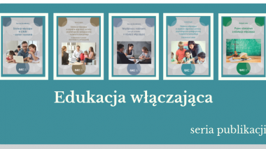 Edukacja włączająca – seria publikacji