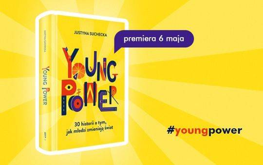 Premiera "Young Power" Justyny Sucheckiej