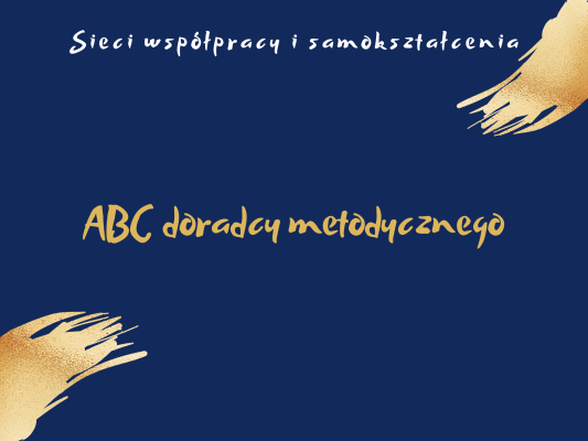 Sieć 1: ABC doradcy metodycznego