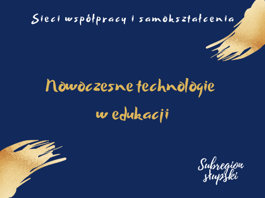 Sieć 14a: Nowoczesne technologie w edukacji