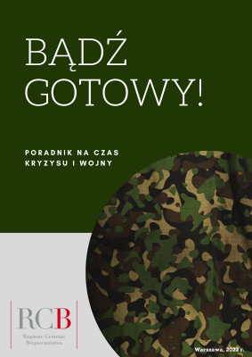 BĄDŹ GOTOWY - Poradnik na czas kryzysu i wojny