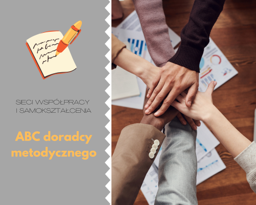 Sieć 1: ABC doradcy metodycznego - spotkanie 3. Temat: Czas pracy nauczyciela - doradcy metodycznego