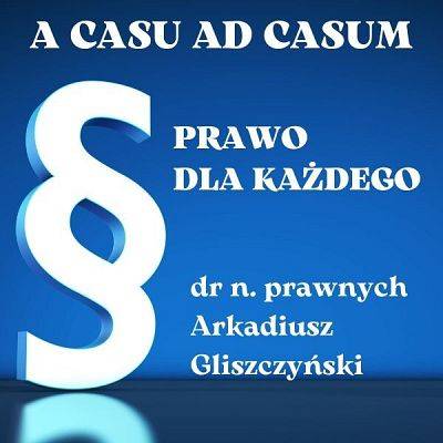 A casu ad casum. Prawo dla każdego