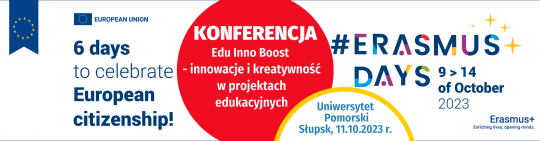 Konferencja: Erasmus Days 2023. Edu Inno Boost -