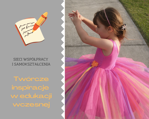Sieć 27: Twórcze inspiracje w edukacji wczesnej -