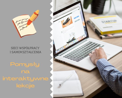 Sieć 18: Pomysły na interaktywne lekcje -