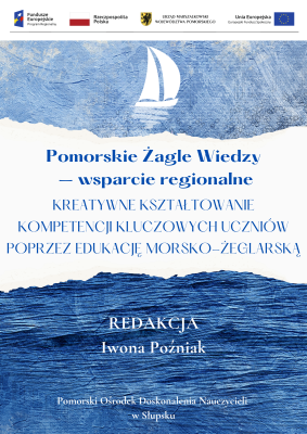 Pomorskie Żagle Wiedzy  – wsparcie regionalne