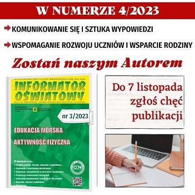 W 2023/2024 napisz do "Informatora Oświatowego" - zapraszamy do współpracy