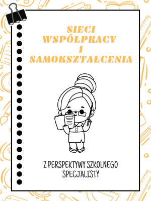 Sieć 22: Z perspektywy szkolnego specjalisty - spotkanie 1