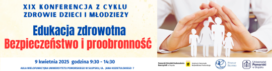 XIX Konferencja z cyklu Zdrowie dzieci i młodzieży